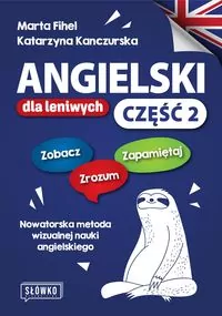 Angielski dla leniwych. Część 2 - tantis.pl