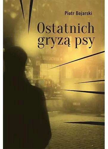 Ostatnich gryzą psy - tantis.pl