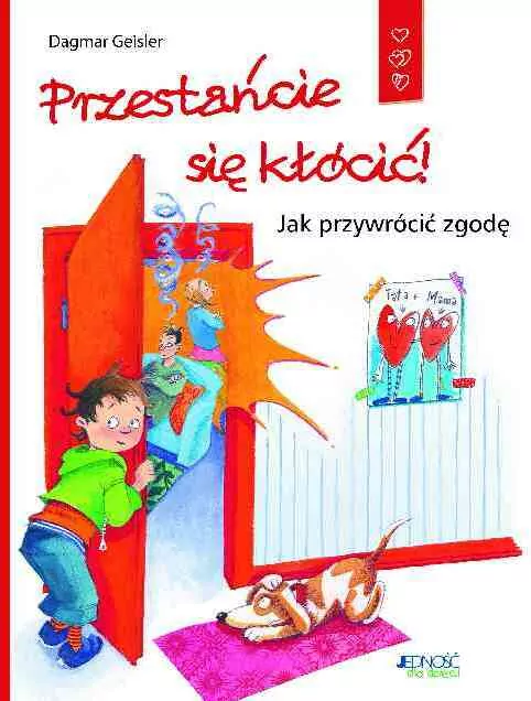 Przestańcie się kłócić! Ja i moje emocje - tantis.pl