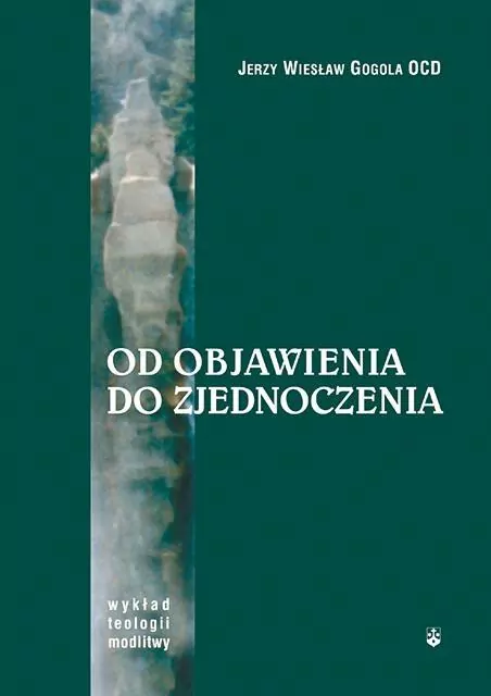 Od objawienia do zjednoczenia - tantis.pl