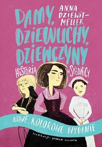 Damy, dziewuchy, dziewczyny. Historia w spódnicy - tantis.pl