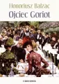 Ojciec Goriot. Kanon lektur - tantis.pl