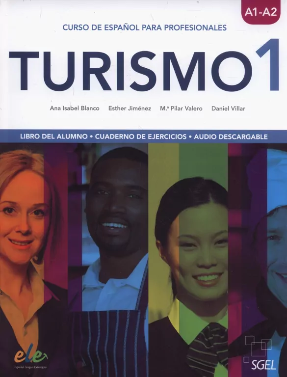 Turismo 1 A1/A2 Libro del alumno + Cuaderno de ejercicios - tantis.pl