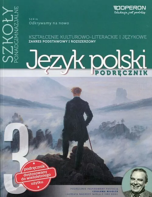 Odkrywamy na nowo. Język polski 3. Kształcenie kulturowo-literackie i językowe. Podręcznik. Zakres podstawowy i rozszerzony. Szkoła ponadgimnazjalna - tantis.pl