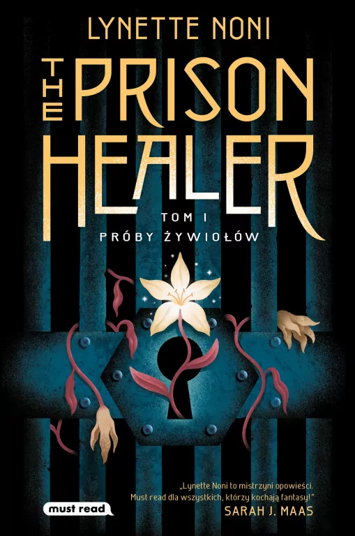 Próby żywiołów. The Prison Healer. Tom 1 - tantis.pl