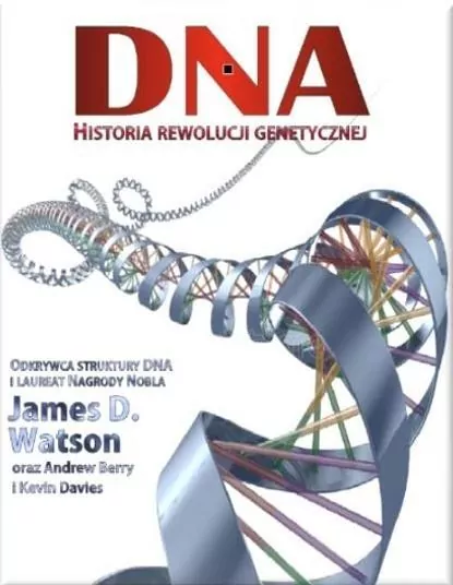 DNA. Historia rewolucji genetycznej - tantis.pl