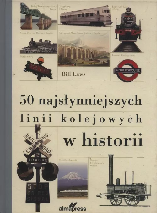 50 najsłynniejszych linii kolejowych w historii - tantis.pl
