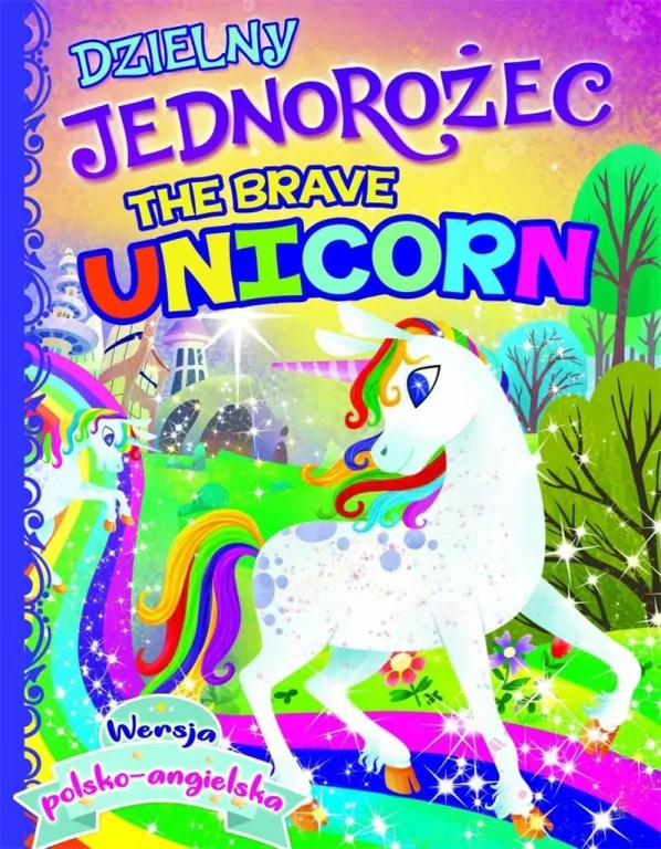 Dzielny jednorożec/The brave unicorn - tantis.pl