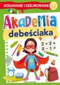 Akademia debeściaka. Dodawanie i odejmowanie - tantis.pl