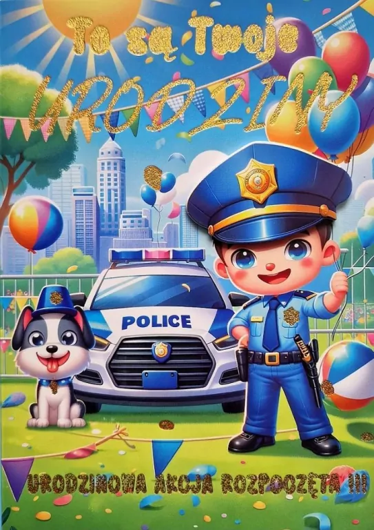 Karnet Urodzinki Policjant 3K - tantis.pl