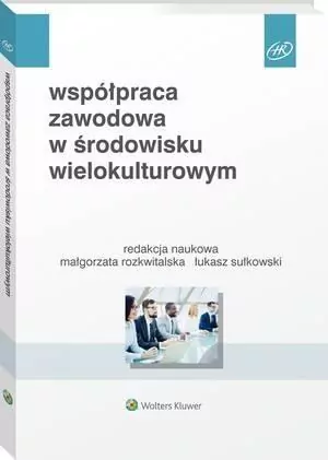 Współpraca zawodowa w środowisku wielokulturowym - tantis.pl