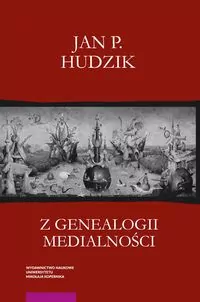 Z genealogii medialności - tantis.pl