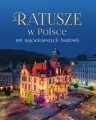 Ratusze w Polsce - tantis.pl