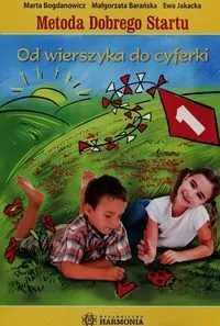 Metoda Dobrego Startu. Od wierszyka do cyferki - tantis.pl