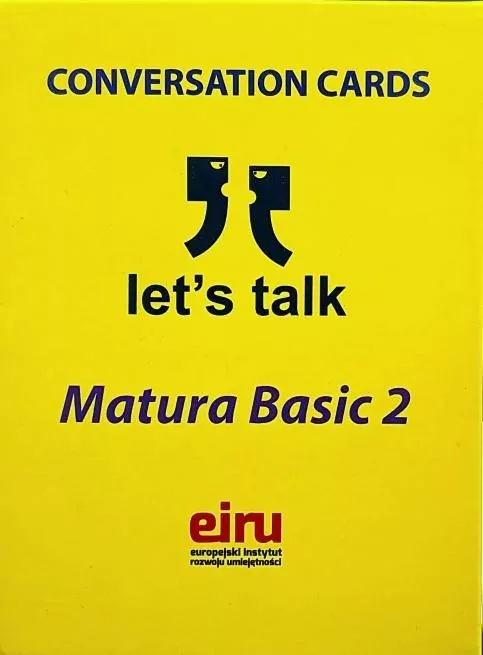 Karty konwersacyjne. Matura Basic 2. Język angielski - tantis.pl