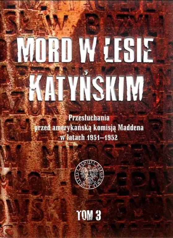 Mord w lesie katyńskim. Tom 3 - tantis.pl