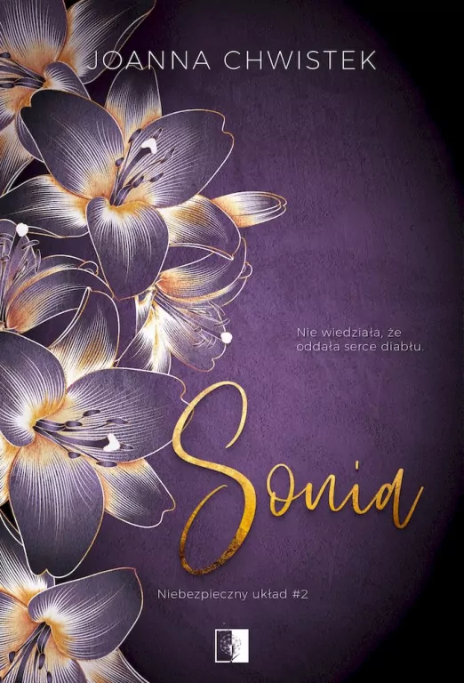 Sonia. Niebezpieczny układ. Tom 2 - tantis.pl