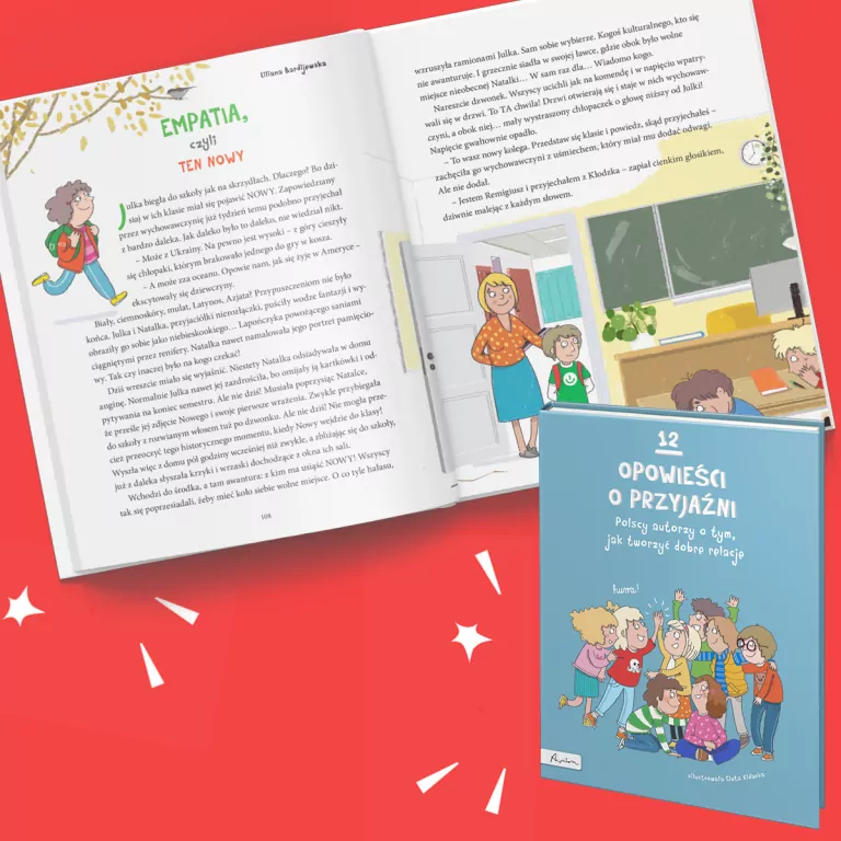 12 opowieści o przyjaźni. Polscy autorzy o tym, jak tworzyć dobre relacje. - tantis.pl