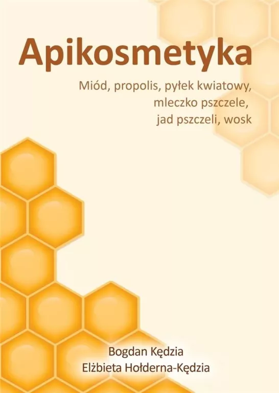 Apikosmetyka. Miód, propolis, pyłek kwiatowy, mleczko pszczele, jak pszczeli, wosk - tantis.pl