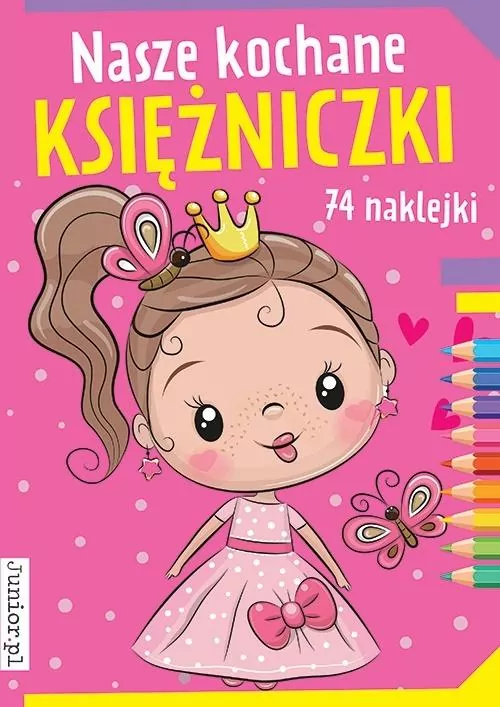 Nasze kochane księżniczki - tantis.pl