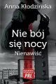 Nie bój się nocy Nienawiść. Najlepsze kryminały PRL - tantis.pl