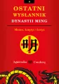 Ostatni wysłannik dynastii Ming. Słońce, księżyc i krzyż - tantis.pl