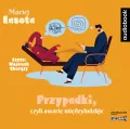 Przypadki, czyli awarie międzyludzkie. Audiobook - tantis.pl
