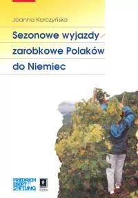 Sezonowe wyjazdy zarobkowe Polaków do Niemiec - tantis.pl