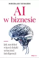 AI w biznesie. Jak zarabiać więcej dzięki sztucznej inteligencji - tantis.pl