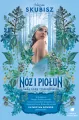 Nóż i piołun. Saga rodu Tyszkowskich. Tom 5 - tantis.pl