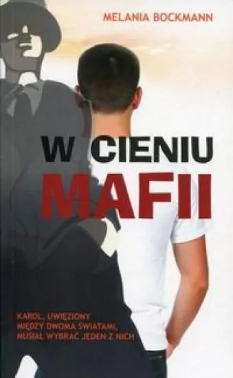 W cieniu mafii - tantis.pl