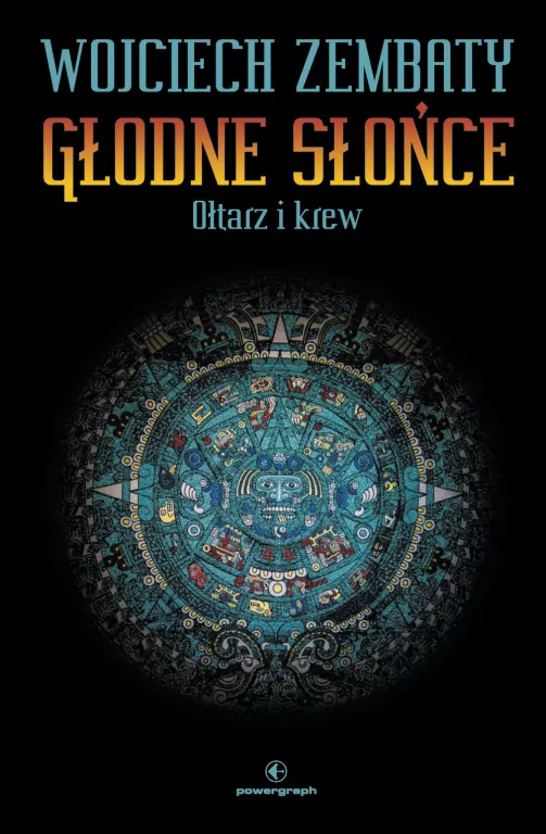 Ołtarz i krew. Głodne słońce. Tom 2 - tantis.pl