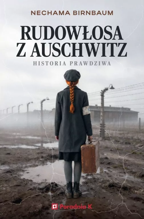 Rudowłosa z Auschwitz - tantis.pl