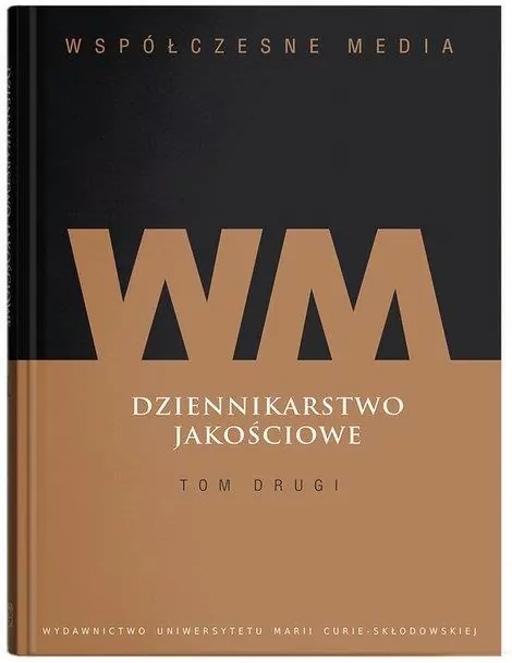 Dziennikarstwo jakościowe T.2 - tantis.pl