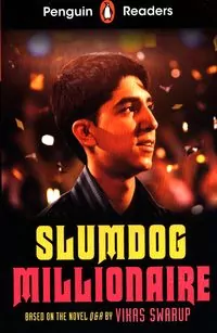 Penguin Readers Level 6: Slumdog Millionaire - tantis.pl
