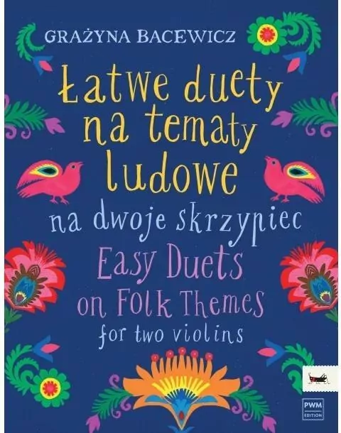 Łatwe duety na tematy ludowe na dwoje skrzypiec - tantis.pl