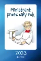 Ministrant przez cały rok 2023 - tantis.pl