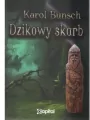 Dzikowy Skarb. Tom 1 - tantis.pl