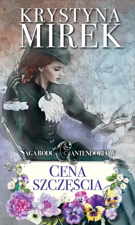 Cena szczęścia. Saga rodu Cantendorfów. Tom 2 - tantis.pl