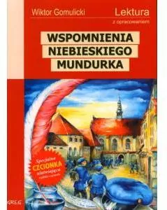 Wspomnienia niebieskiego mundurka. Lektura z opracowaniem - tantis.pl