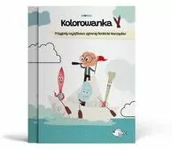 Kolorowanka. Przygody wyjątkowo zgranej Rodzinki.. - tantis.pl