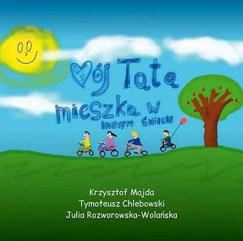 Mój tata mieszka w innym świecie - tantis.pl