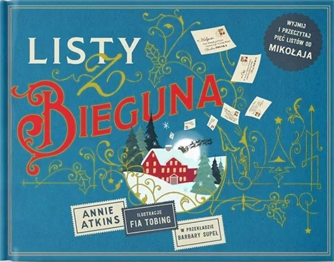 Listy z Bieguna. Listy od Mikołaja - tantis.pl