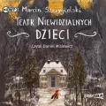 Teatr niewidzialnych dzieci audiobook - tantis.pl