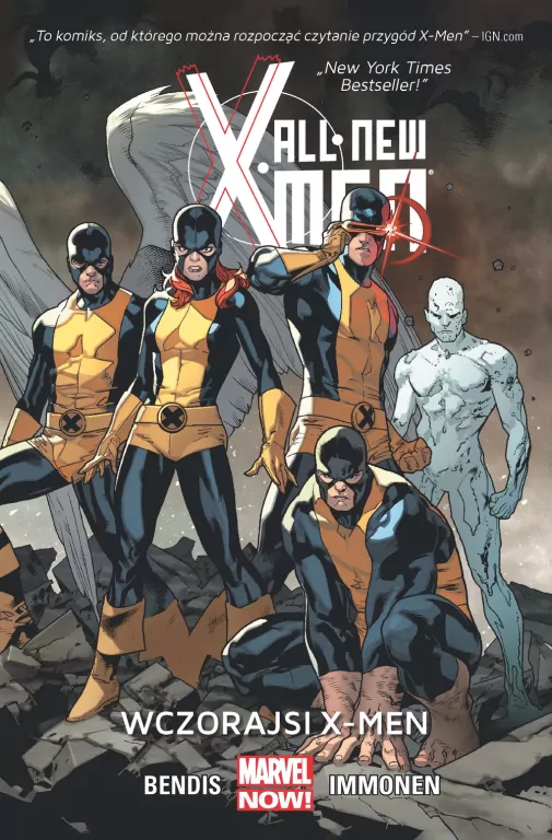 Wczorajsi X-Men. All New X-Men. Tom 1 - tantis.pl