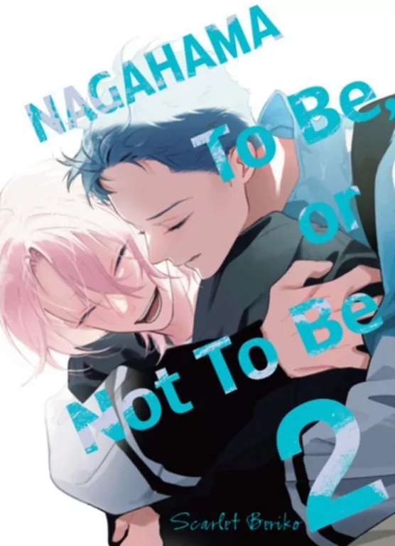 Nagahama. To Be, or Not To Be. Tom 2 - tantis.pl
