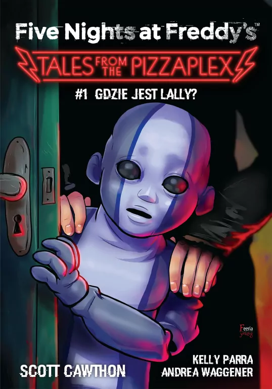 Gra Lally'ego. Five Nights at Freddy's: Tales from the Pizzaplex. Tom 1 - tantis.pl