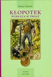 Kłopotek wyrusza w świat - Mariusz Niemycki Skrzat - tantis.pl