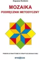 Mozaika. Podręcznik metodyczny - tantis.pl