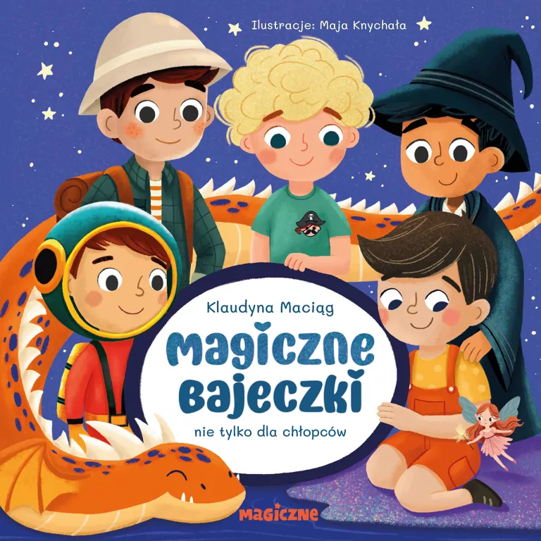 Magiczne bajeczki nie tylko dla chłopców - tantis.pl
